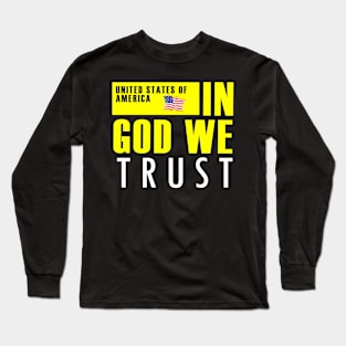 In God We Trust Motto Long Sleeve T-Shirt